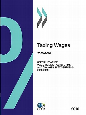 Taxing Wages 2010 by OECD Publishing