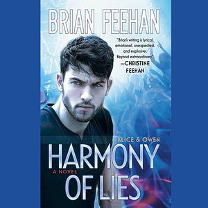 Harmony of Lies by Brian Feehan