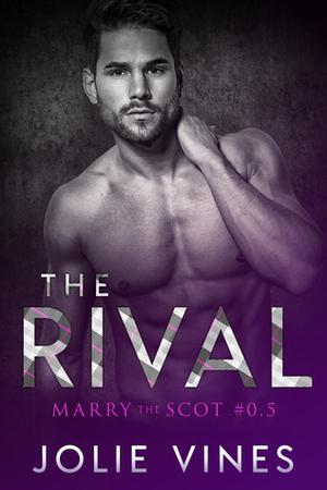 The Rival by Jolie Vines
