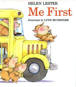 Me First by Helen Lester