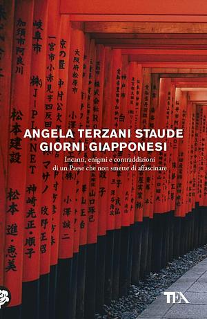 Giorni giapponesi by Angela Terzani Staude