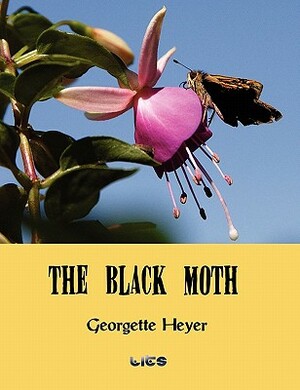 The Black Moth by Georgette Heyer