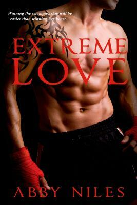 Extreme Love by Abby Niles