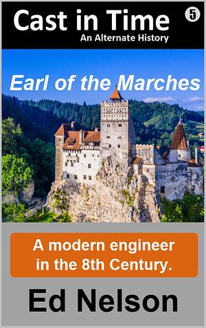 Earl of the Marches by Ed Nelson, Ed Nelson