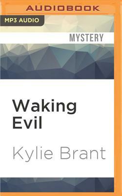 Waking Evil by Kylie Brant