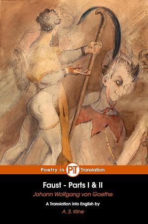 Faust: Parts I & II by Johann Wolfgang von Goethe