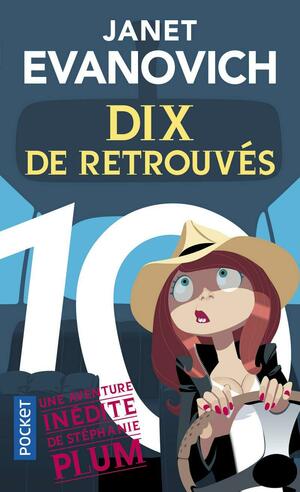 Dix de retrouvés by Janet Evanovich