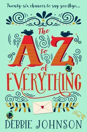 The A–Z of Everything by Debbie Johnson