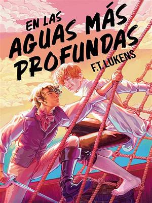 En aguas más profundas by F.T. Lukens