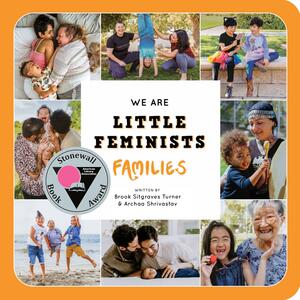 We Are Little Feminists: Families by Archaa Shrivastav