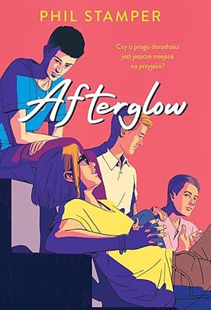 Afterglow by Phil Stamper