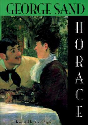 Horace by Zack Rogow, George Sand