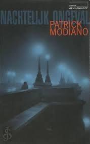 Nachtelijk ongeval: roman by Patrick Modiano