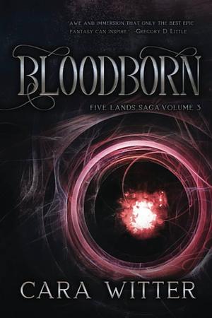 Bloodborn by Cara Witter