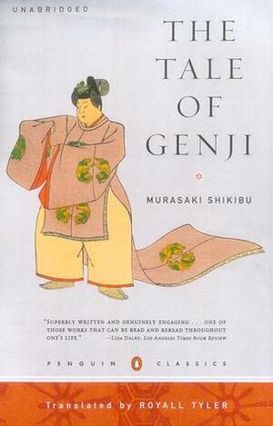 The Tale of Genji by Murasaki Shikibu