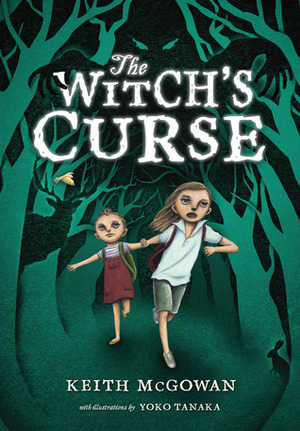 The Witch's Curse by Yoko Tanaka, Keith McGowan