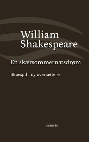 En skærsommernatsdrøm by William Shakespeare