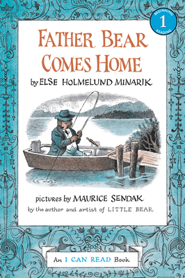 Father Bear Comes Home by Else Holmelund Minarik