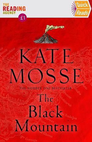 The Black Mountain: Quick Reads 2022 by Kate Mosse