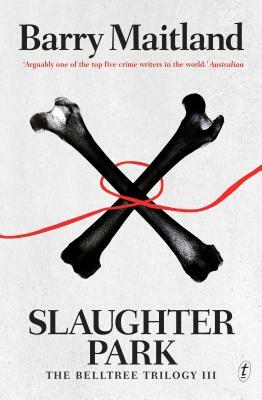 Slaughter Park by Barry Maitland