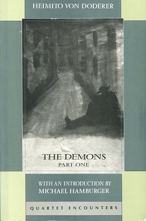 The Demons: Part One by Clara Winston, Michael Hamburger, Heimito von Doderer, Richard Winston
