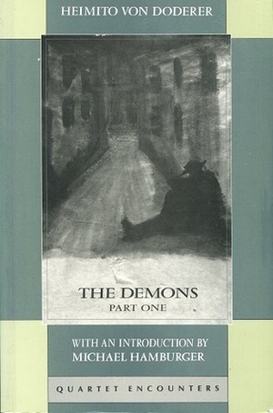 The Demons: Part One by Richard Winston, Clara Winston, Michael Hamburger, Heimito von Doderer