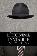 Lhomme Invisible by Natalie Montoto, H.G. Wells