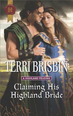 Claiming His Highland Bride by Terri Brisbin