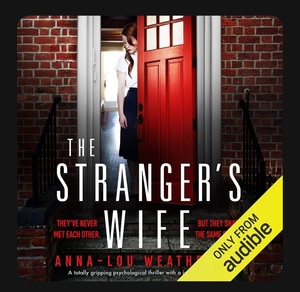 The Stranger's Wife by Anna-Lou Weatherley
