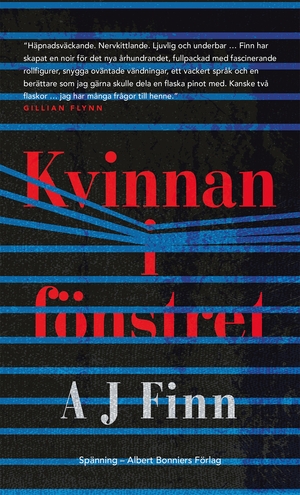 Kvinnan i fönstret by A.J. Finn