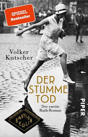 Der Stille Tod by Volker Kutscher