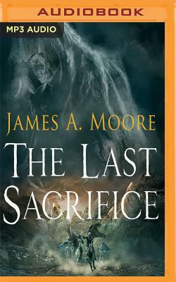 The Last Sacrifice: The Tides of War by James A. Moore