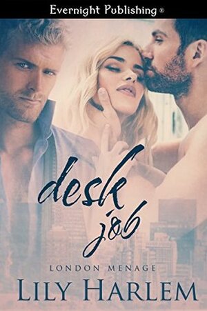 Desk Job by Lily Harlem