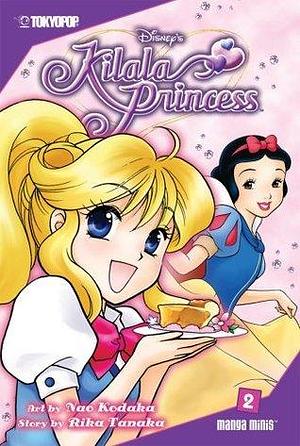 Kilala Princess Volume 2 by Rika Tanaka