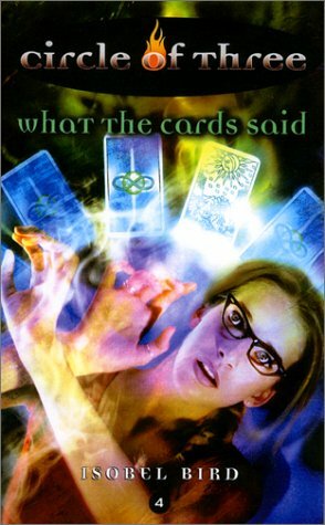 What the Cards Said by Isobel Bird