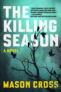 The Killing Season by Mason Cross