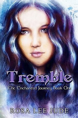 Tremble by Rosa Lee Jude