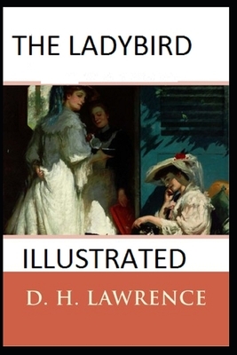 The Ladybird Illustrated by D.H. Lawrence