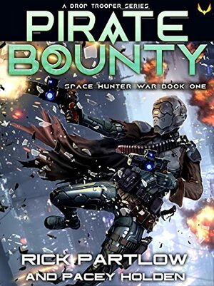 Pirate Bounty by Rick Partlow, Pacey Holden