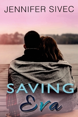 Saving Eva: Eva Series, Volume 3 by Brenda Gonet, Jennifer Sivec