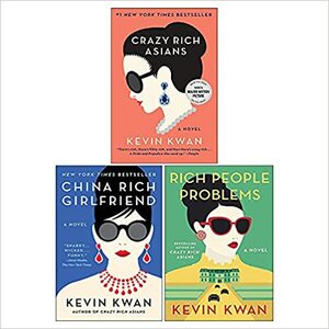 Kevin Kwan Crazy Rich Asians Trilogy Collection 3 Books Set by Kevin Kwan