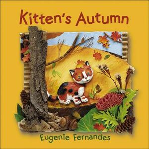 Kitten's Autumn by Eugenie Fernandes