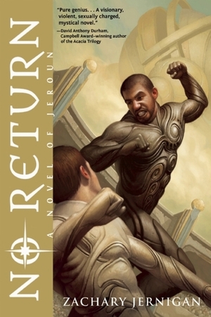 No Return: A Novel of Jeroun, Book One by Zachary Jernigan