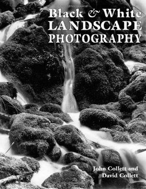 Black &amp; White Landscape Photography by David Collett, John Collett