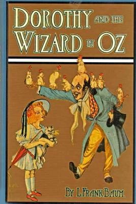 Dorothy And The Wizard In Oz by L. Frank Baum