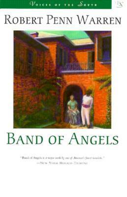Band of Angels by Robert Penn Warren