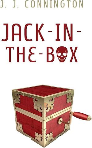 Jack-in-the-Box by J.J. Connington