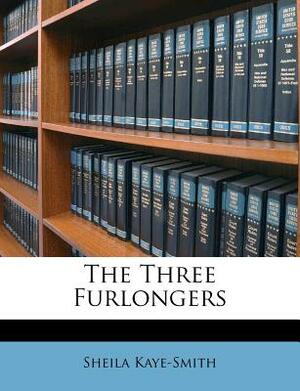 The Three Furlongers by Sheila Kaye-Smith