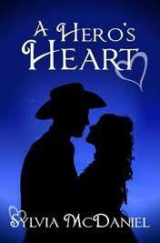 A Hero's Heart by Sylvia McDaniel