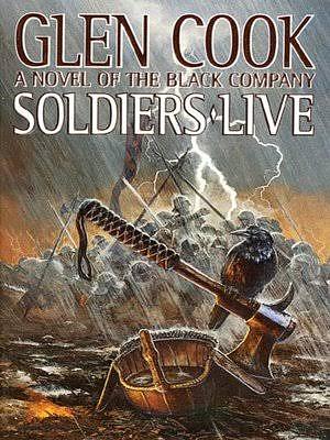 Soldiers Live by Glen Cook
